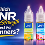 Which JNR Liquid Strength Is Best For Beginners?