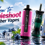 How to Troubleshoot Al Fakher Vapes?